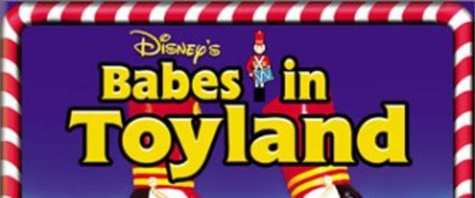 Babes in Toyland background 2
