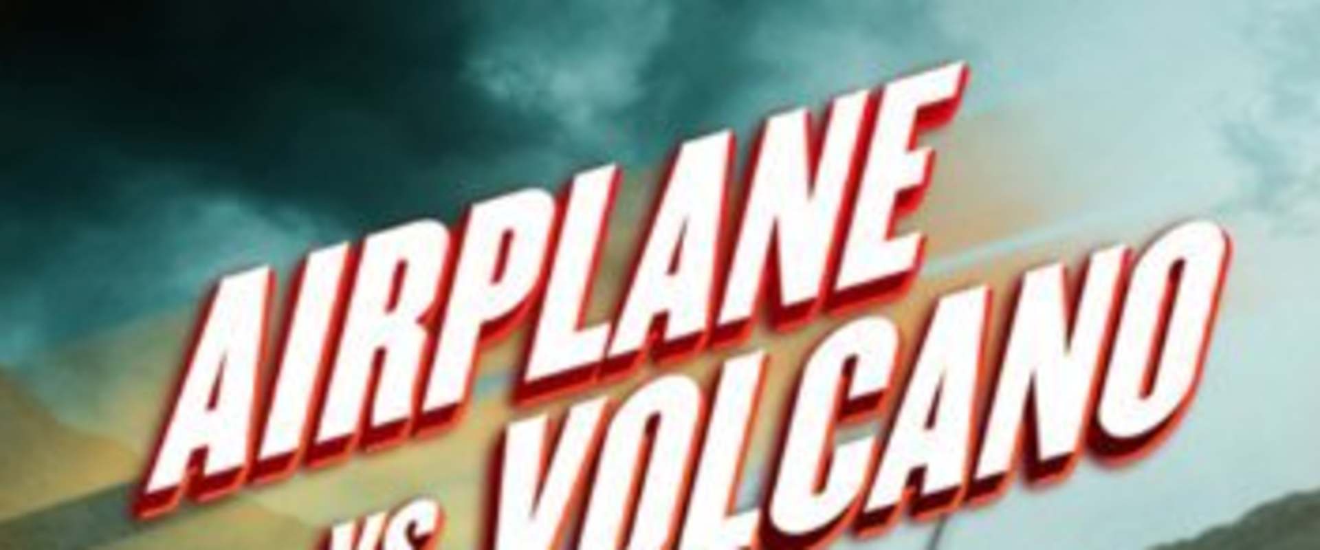 Airplane vs. Volcano background 2