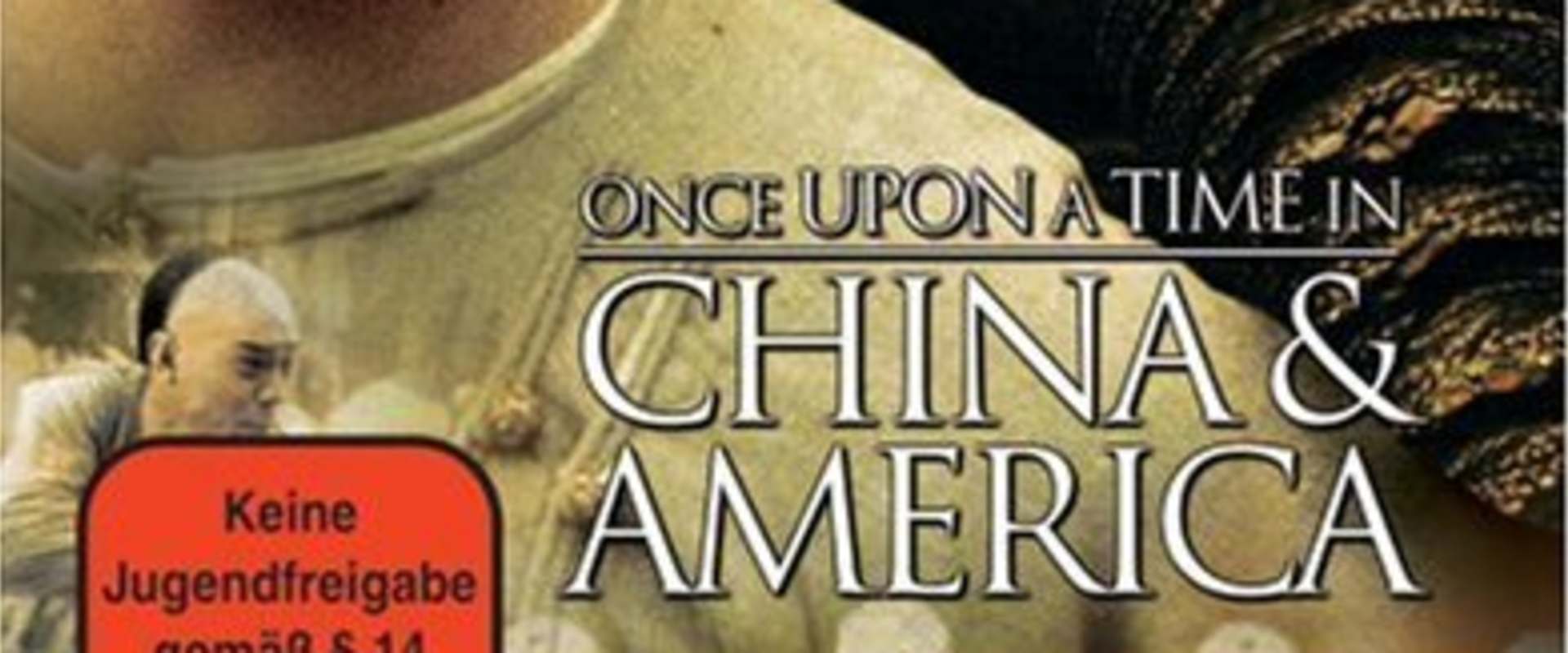 Once Upon a Time in China and America background 1