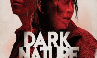 Dark Nature Movie Still 1