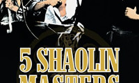 Five Shaolin Masters Movie Still 1