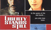 Liberty Stands Still Movie Still 3