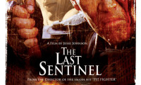 The Last Sentinel Movie Still 1