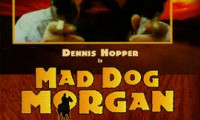 Mad Dog Morgan Movie Still 3