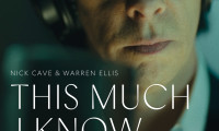 This Much I Know to Be True Movie Still 2