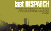 The Last Dispatch Movie Still 1