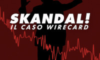 Skandal! Bringing Down Wirecard Movie Still 4