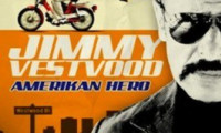 Jimmy Vestvood: Amerikan Hero Movie Still 2