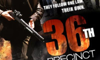 36th Precinct Movie Still 1