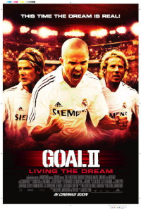 Goal II: Living the Dream Poster 1