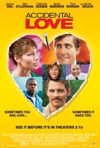 Accidental Love Poster 1