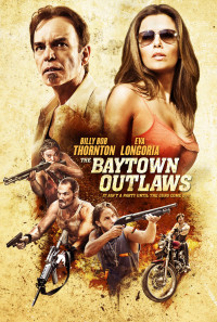 The Baytown Outlaws Poster 1