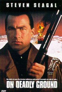 On Deadly Ground Poster 1