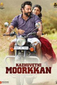 Kazhuvethi Moorkkan Poster 1
