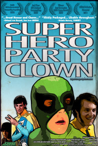 Super Hero Party Clown Poster 1