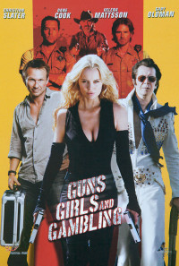 Guns, Girls and Gambling Poster 1