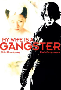 My Wife Is a Gangster Poster 1