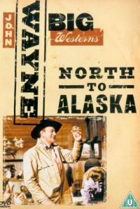 North to Alaska Poster 1