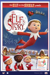 An Elf's Story: The Elf on the Shelf Poster 1