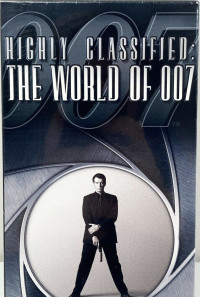 Highly Classified: The World of 007 Poster 1