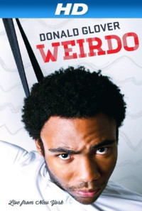 Donald Glover Weirdo Poster 1
