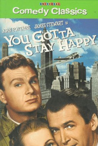 You Gotta Stay Happy Poster 1