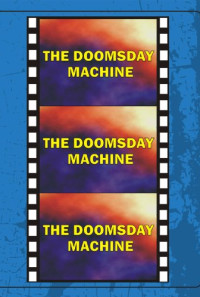Doomsday Machine Poster 1