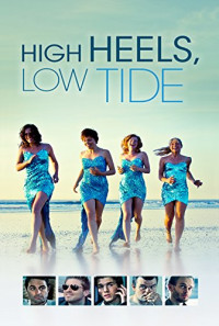 High Heels, Low Tide Poster 1