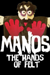 Manos: The Hands of Felt Poster 1