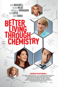 Better Living Through Chemistry Poster 1