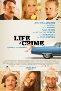 Life of Crime Poster 1