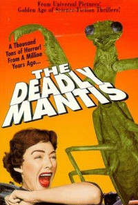 The Deadly Mantis Poster 1