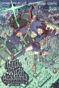 Little Witch Academia: The Enchanted Parade Poster 1