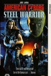 American Cyborg: Steel Warrior Poster 1