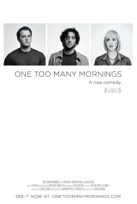 One Too Many Mornings Poster 1