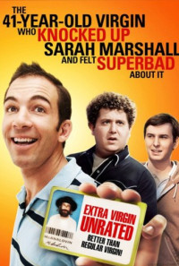 The 41-Year-Old Virgin Who Knocked Up Sarah Marshall and Felt Superbad About It Poster 1