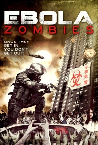 Ebola Zombies Poster 1