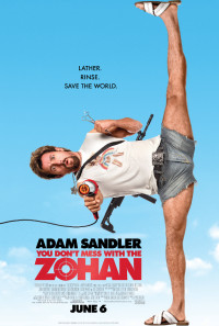 You Don't Mess with the Zohan Poster 1