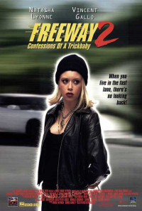 Freeway II: Confessions of a Trickbaby Poster 1
