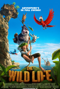 The Wild Life Poster 1