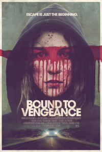Bound to Vengeance Poster 1