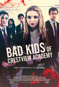 Bad Kids of Crestview Academy Poster 1