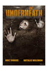 The Underneath Poster 1