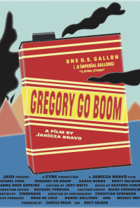 Gregory Go Boom Poster 1