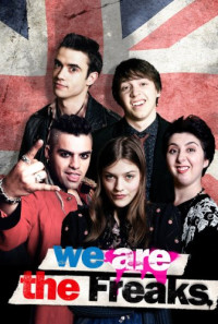 We Are the Freaks Poster 1