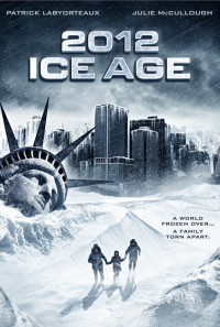 2012: Ice Age Poster 1