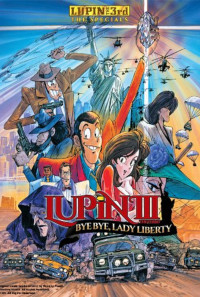 Lupin the Third Bye Bye, Lady Liberty Poster 1