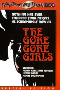 The Gore Gore Girls Poster 1
