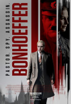 Bonhoeffer: Pastor. Spy. Assassin.