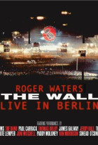 Roger Waters: The Wall - Live in Berlin